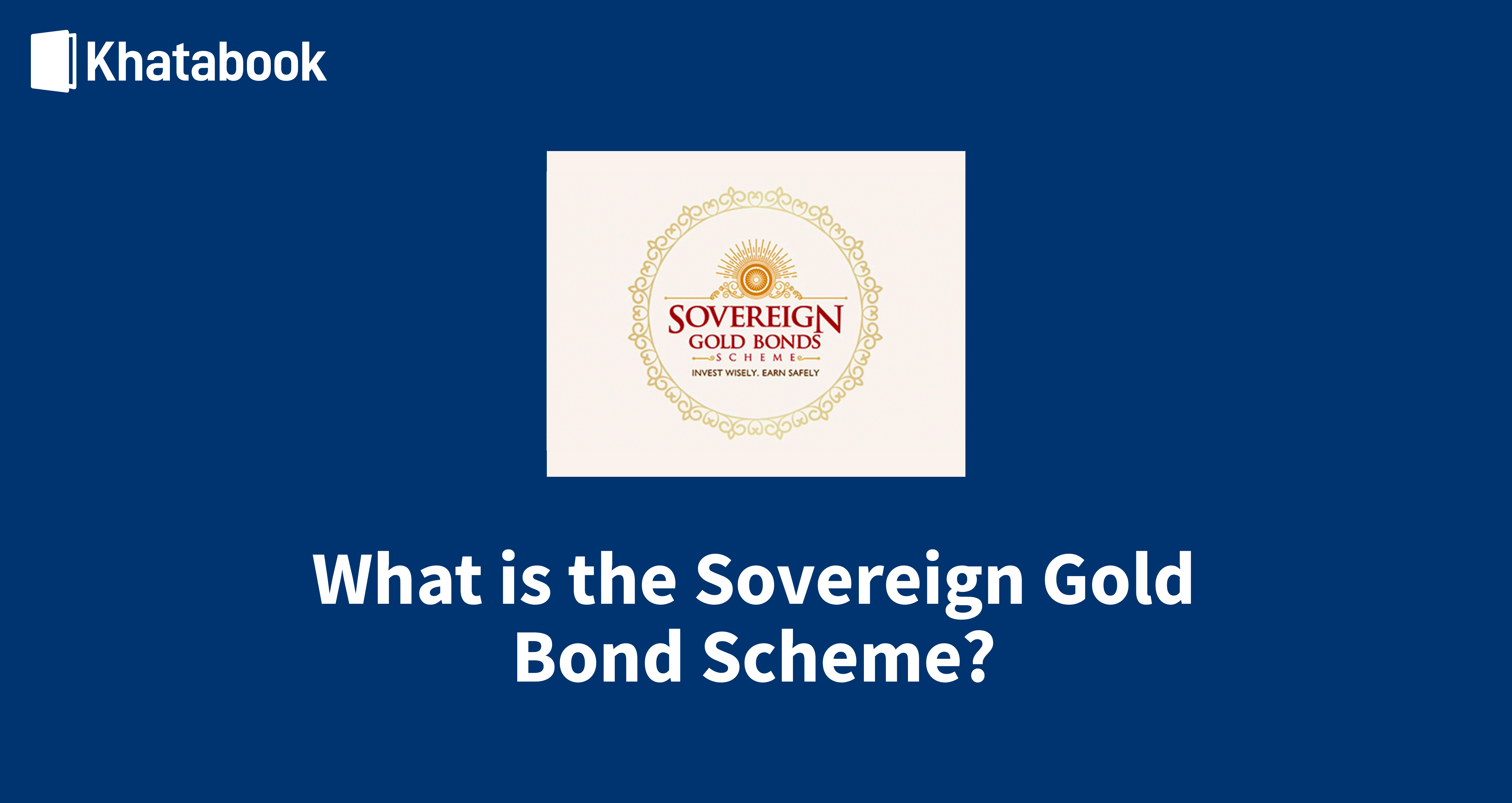 Loan Against Sovereign Gold Bond Scheme