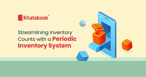 Streamlining Inventory Counts with a Periodic Inventory System