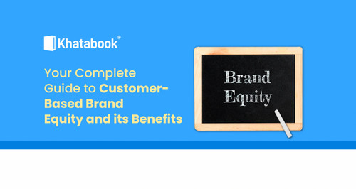 Your Complete Guide to Customer-Based Brand Equity and its Benefits